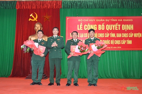 Bộ CHQS tỉnh Hà Giang: Công bố quyết định của Bộ Quốc phòng về tổ chức lại cơ quan, đơn vị trực thuộc

